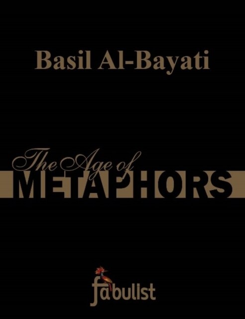 The Age of Metaphors (Hardcover)