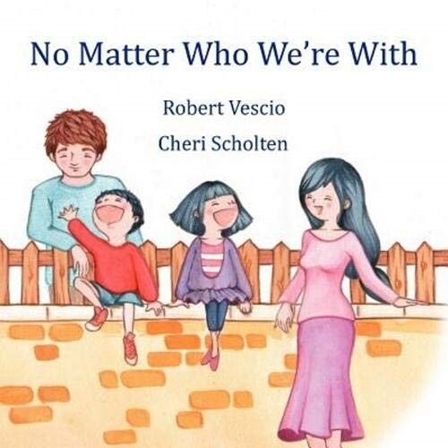 No Matter Who Were with (Paperback)