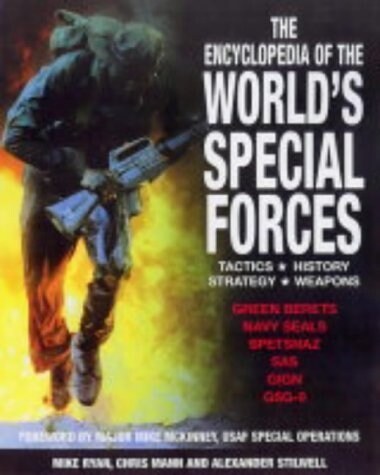 The Encyclopedia of the Worlds Special Forces (Hardcover)