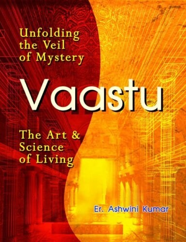 Vaastu : The Art and Science of Living (Paperback)