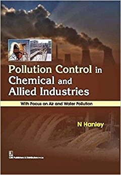 Pollution Control in Chemical and Allied Industries : With Focus on Air and Water Pollution (Hardcover)