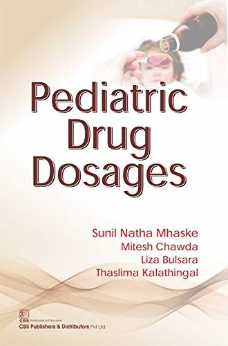 Pediatric Drug Dosages (Paperback)