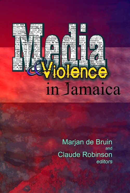 Media & Violence in Jamaica (Paperback)