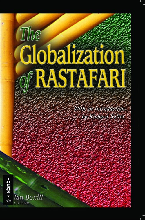 The Globalization of Rastafari (Paperback)