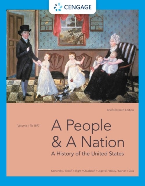 A People and a Nation: A History of the United States, Volume I: To 1877, Brief Edition (Paperback, 11)