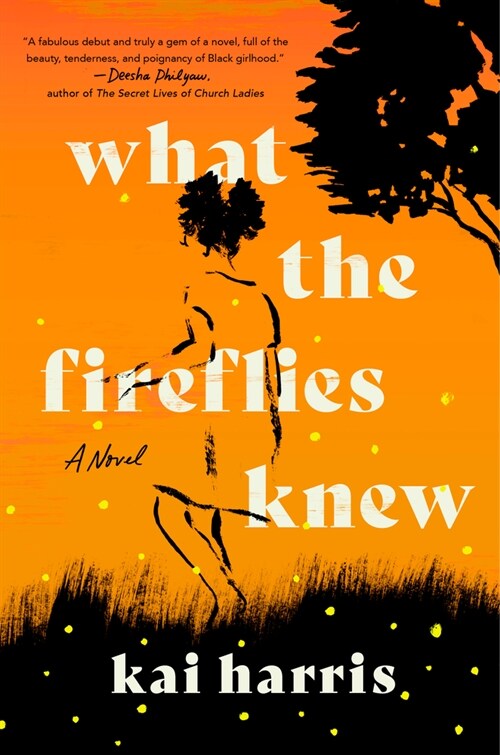 What the Fireflies Knew (Hardcover)