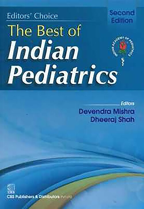 The Best of Indian Pediatrics (Paperback, 2 Revised edition)