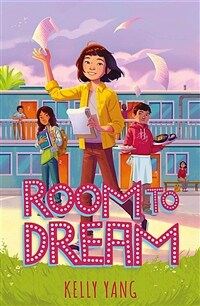 Room To Dream : (Front Desk #3) (Paperback)