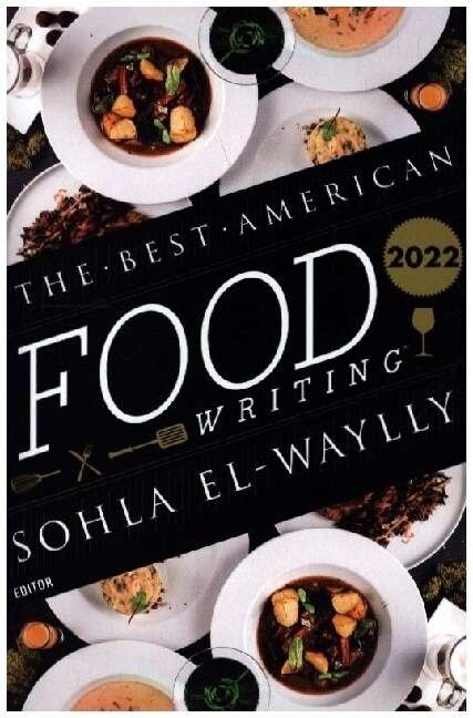 The Best American Food Writing 2022 (Paperback)