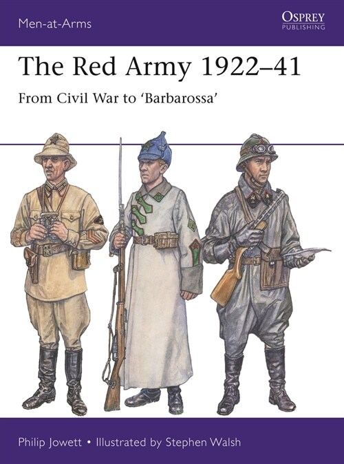 The Red Army 1922–41 : From Civil War to Barbarossa (Paperback)
