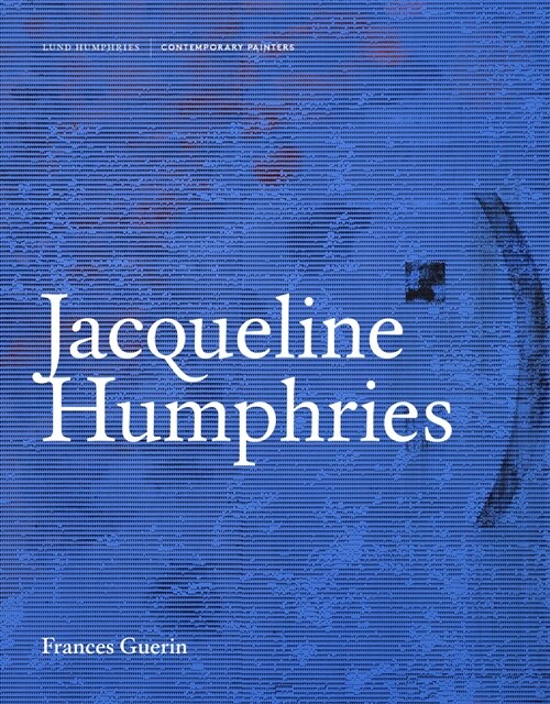 Jacqueline Humphries (Hardcover)