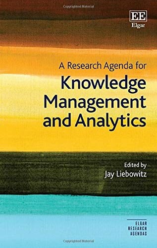 A Research Agenda for Knowledge Management and Analytics (Paperback)