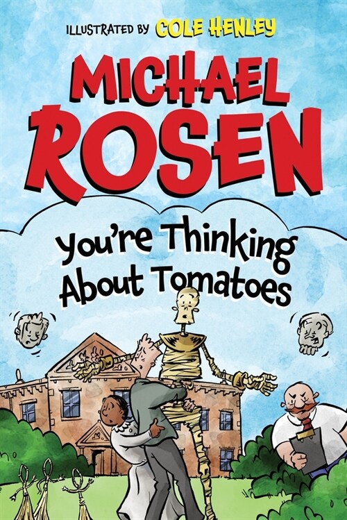 Youre Thinking About Tomatoes (Hardcover)