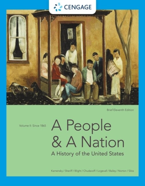 A People and a Nation: A History of the United States, Volume II: Since 1865, Brief Edition (Paperback, 11)