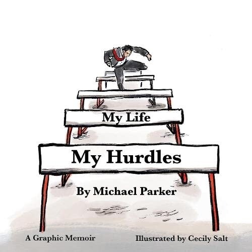 My Life, My Hurdles : A Graphic Memoir (Paperback)