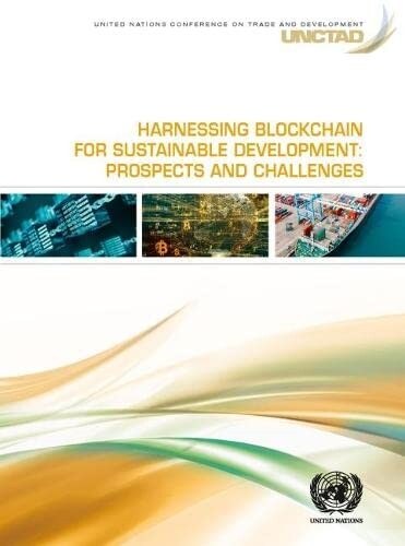 Harnessing Blockchain for Sustainable Development: Prospects and Challenges (Paperback)