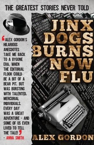 Jinx Dogs Burns Now Flu (Paperback)