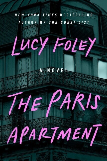 The Paris Apartment : A Novel (Paperback)
