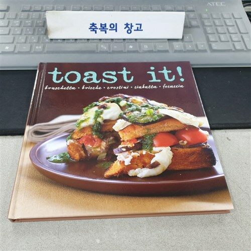 [중고] Toast It! (Gourmet Collection) (Hardcover, 1st)
