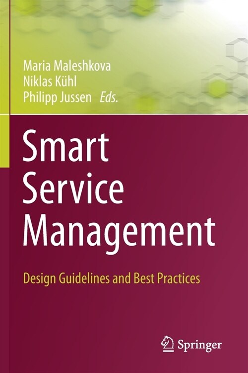 Smart Service Management: Design Guidelines and Best Practices (Paperback)