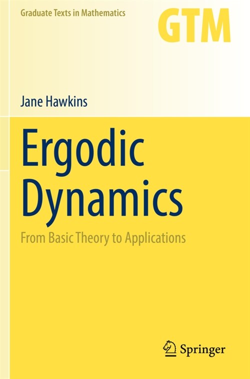 Ergodic Dynamics: From Basic Theory to Applications (Paperback, 2021)