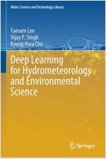 Deep Learning for Hydrometeorology and Environmental Science (Paperback)