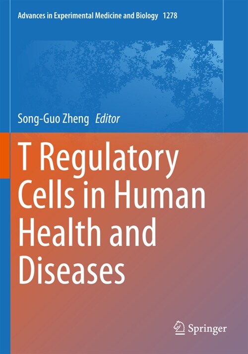T Regulatory Cells in Human Health and Diseases (Paperback)