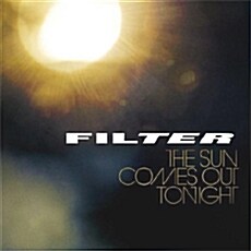 [수입] Filter - The Sun Comes Out Tonight [LP]