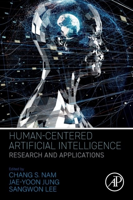 Human-Centered Artificial Intelligence : Research and Applications (Paperback)