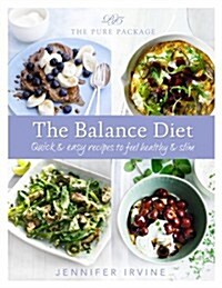 Pure Package the Balance Diet (Hardcover)