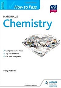 How to Pass National 5 Chemistry (Paperback)