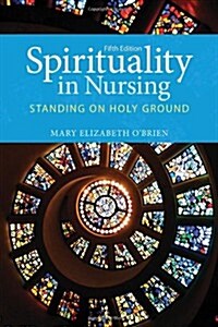 Spirituality In Nursing (Paperback)