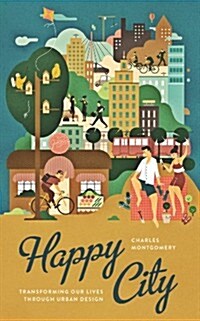Happy City (Hardcover)