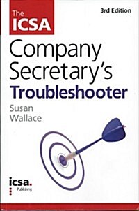 The ICSA Company Secretarys Troubleshooter (Paperback, 3 Rev ed)