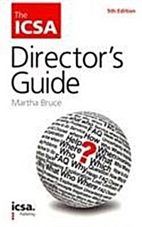 The ICSA Directors Guide (Paperback, 5 Revised edition)