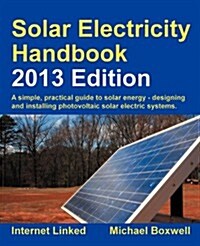 Solar Electricity Handbook (Paperback)