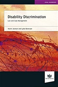Disability Discrimination : Law and Case Management (Paperback)