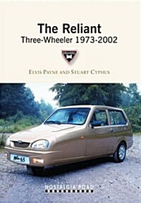 The Reliant Three-wheeler 1973-2002 (Paperback)