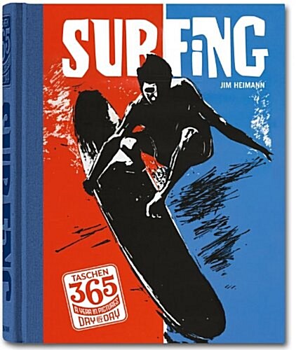 Taschen 365 Day-By-Day: Surfing (Hardcover)