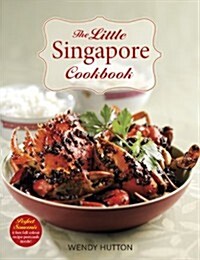 The Little Singapore Cookbook (Paperback)