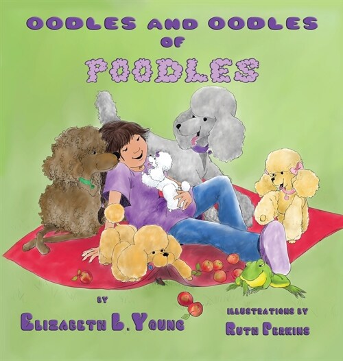 Oodles and Oodles of Poodles (Hardcover)