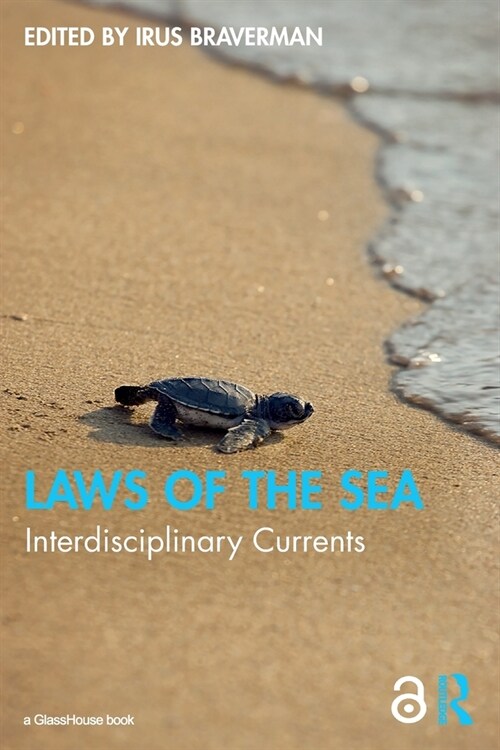 Laws of the Sea : Interdisciplinary Currents (Paperback)