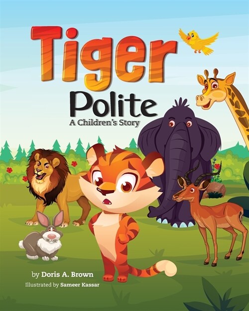 Tiger Polite: A Childrens Story (Paperback)