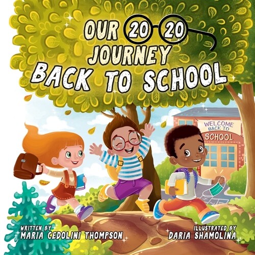 Our 20/20 Journey Back to School (Paperback)