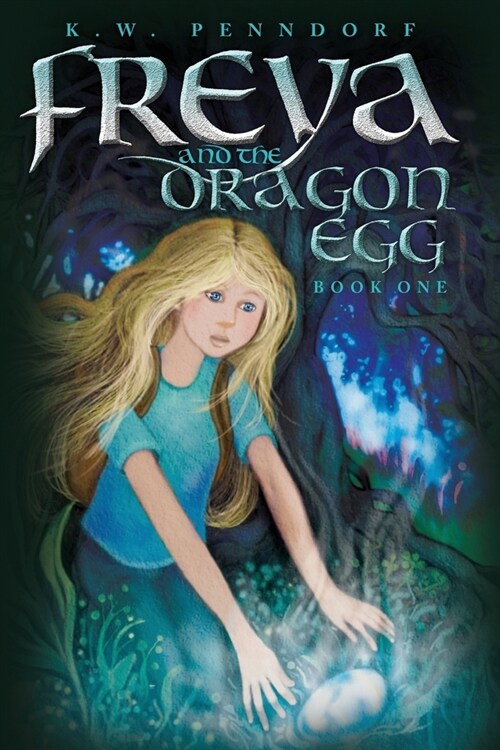 Freya and the Dragon Egg (Paperback)