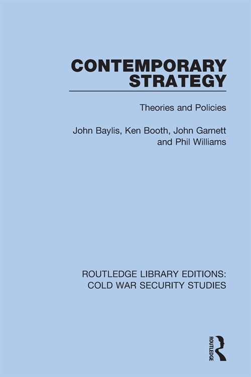 Contemporary Strategy : Theories and Policies (Paperback)