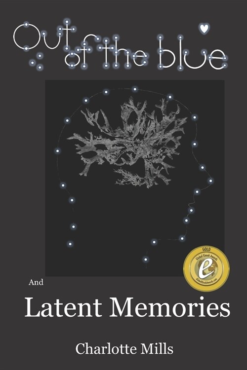 Out of The Blue and Latent Memories (Paperback)