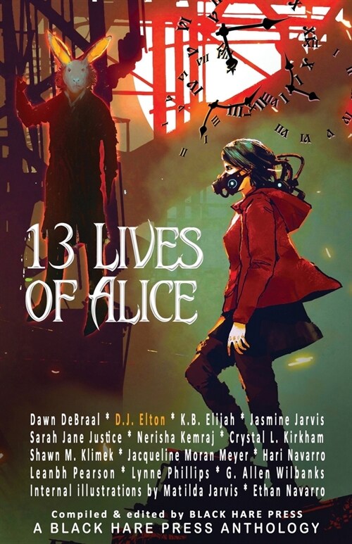 13 Lives of Alice (Paperback)