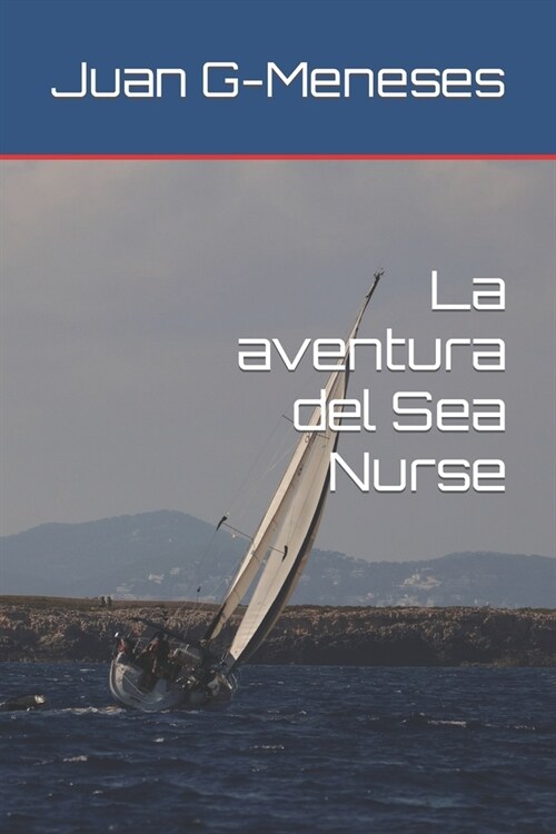 La aventura del Sea Nurse (Paperback)