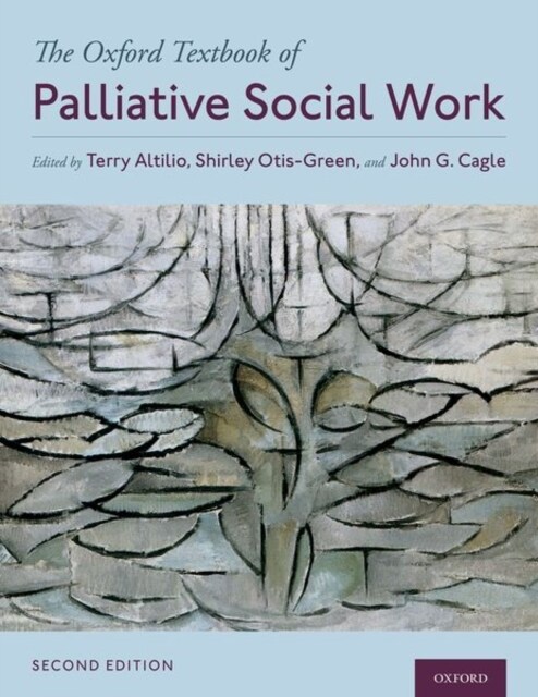 The Oxford Textbook of Palliative Social Work (Hardcover, 2)